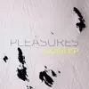 Pleasures - Kora - EP